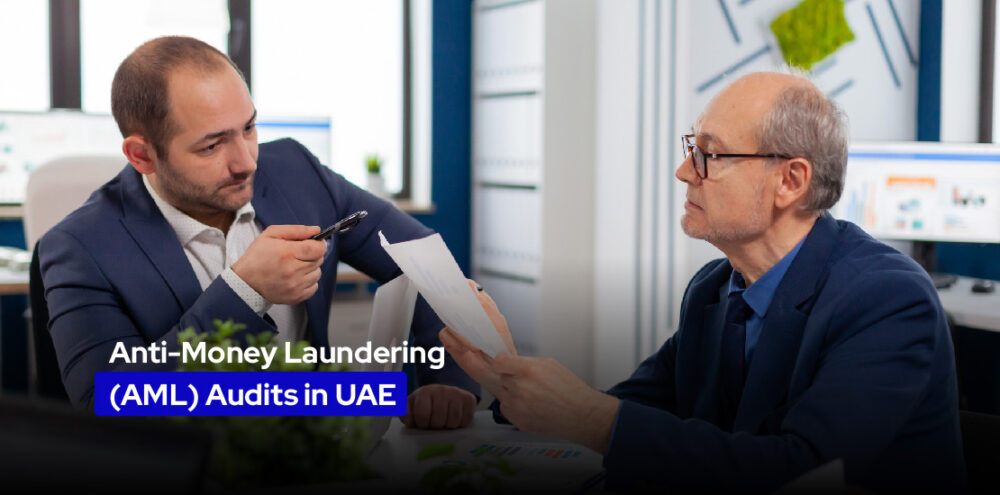 Anti-Money Laundering (AML) Audits in UAE