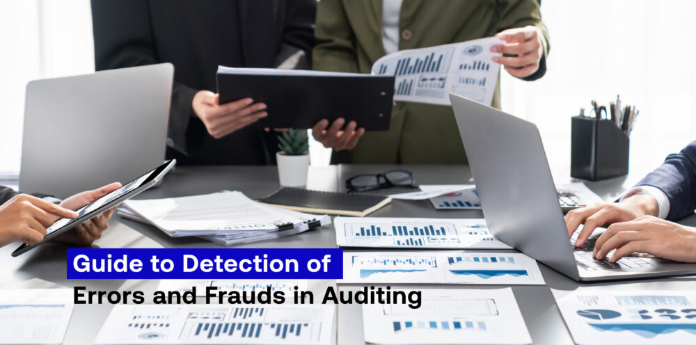 Guide to Detection of Errors and Frauds in Auditing